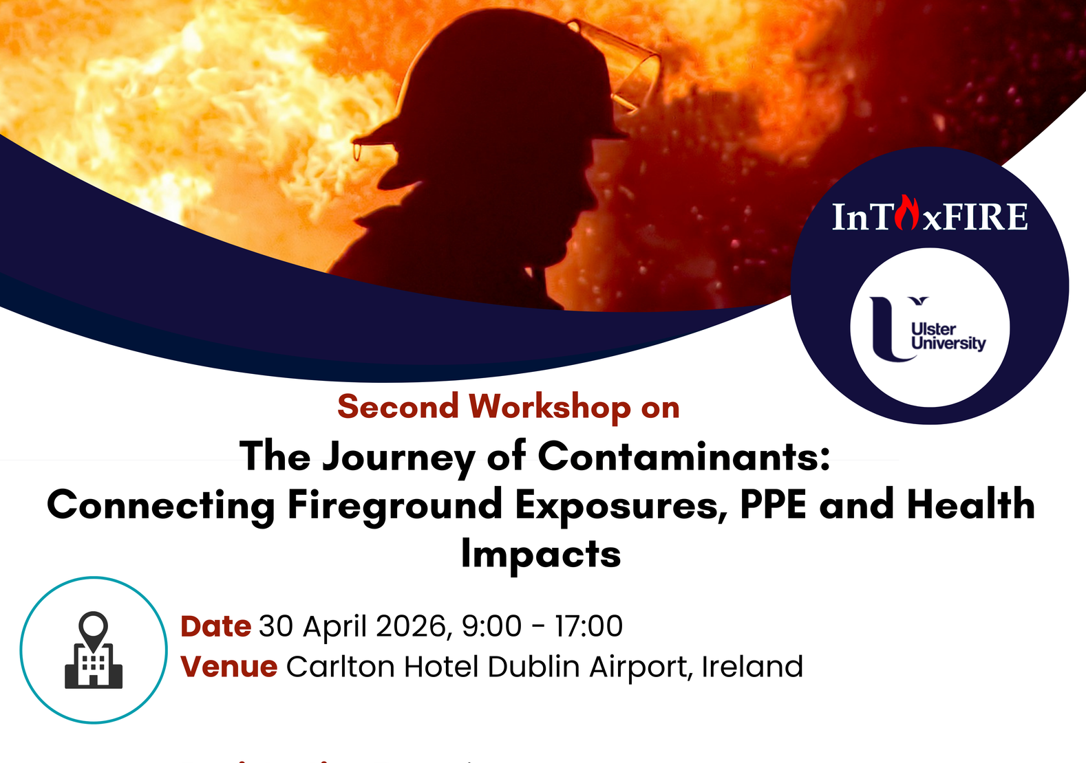 InToxFIRE's Second Workshop Announcement